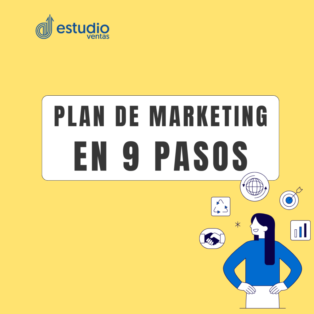 Plan de marketing de 9 pasos diseñado por Estudio Ventas.